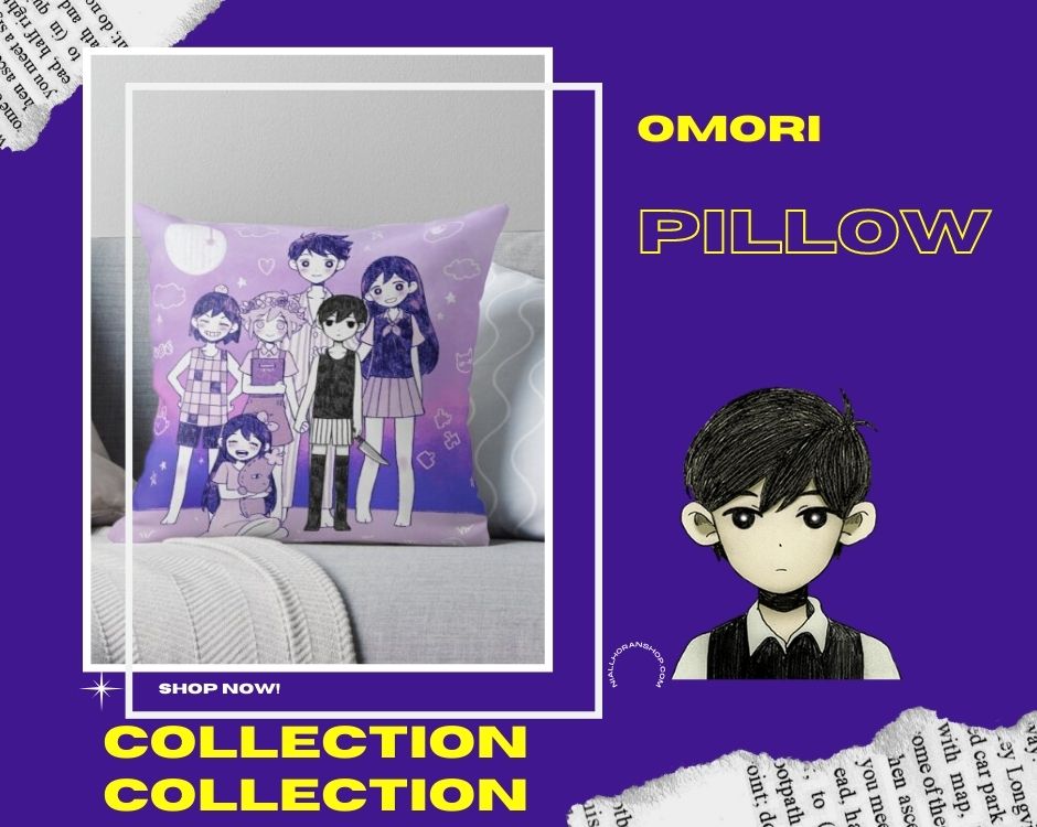 No edit omori pillow - Omori Shop